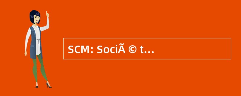 SCM: SociÃ © tÃ © 法语 des Microbiologistes