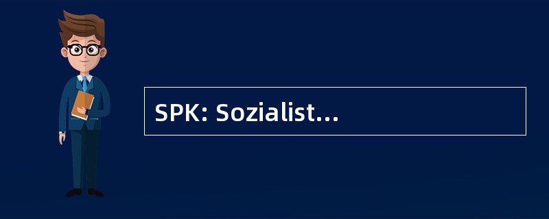 SPK: Sozialistisches Kollektiv Patienten