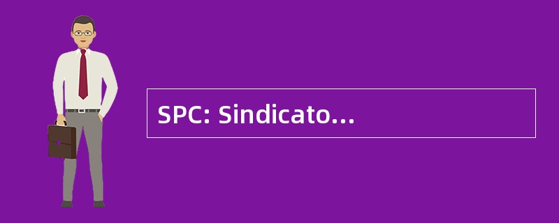 SPC: Sindicato de 标准 de CataluÃ±a