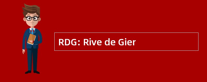 RDG: Rive de Gier