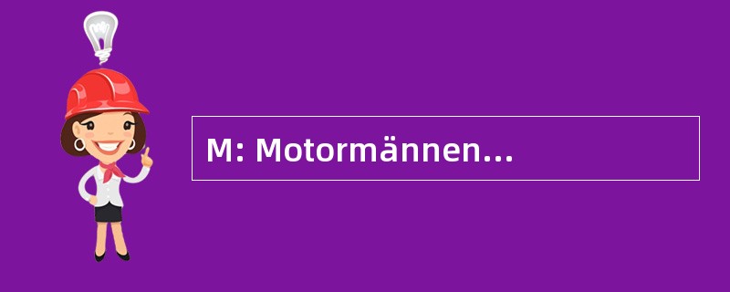 M: Motormännens Riksorganisation