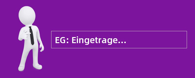 EG: Eingetragene Genossenschaft