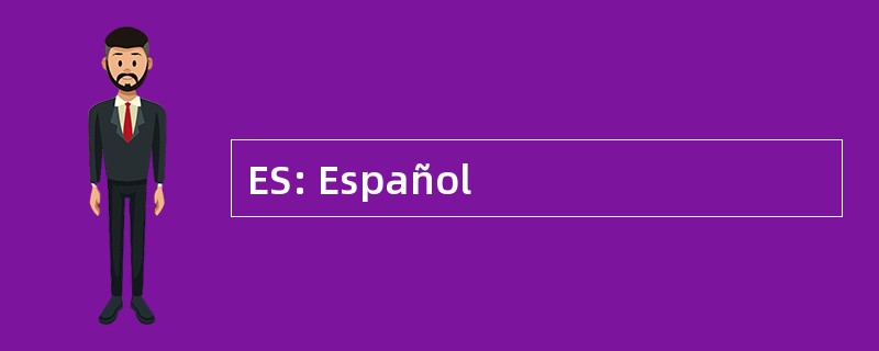 ES: Español