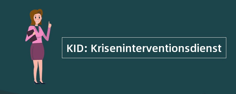 KID: Kriseninterventionsdienst