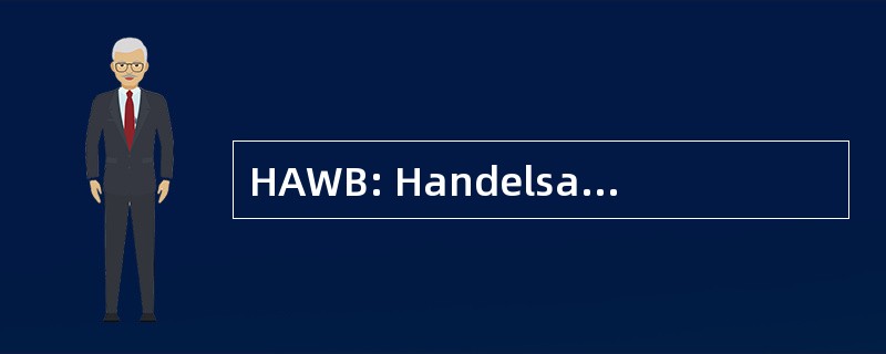 HAWB: Handelsagentur Werner Bräuer