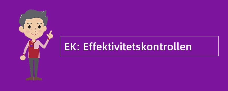 EK: Effektivitetskontrollen