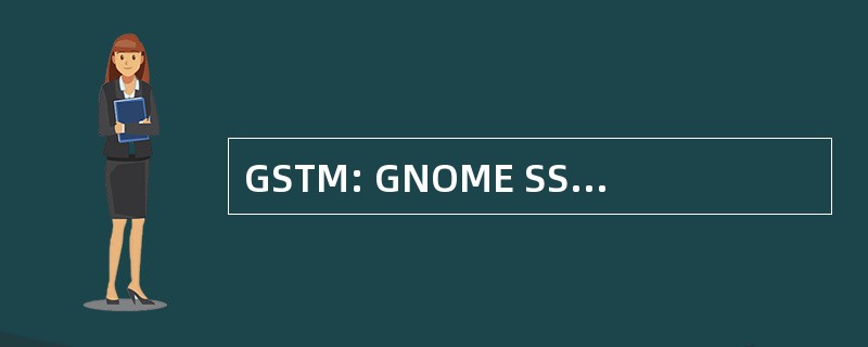 GSTM: GNOME SSH 隧道经理 (软件)