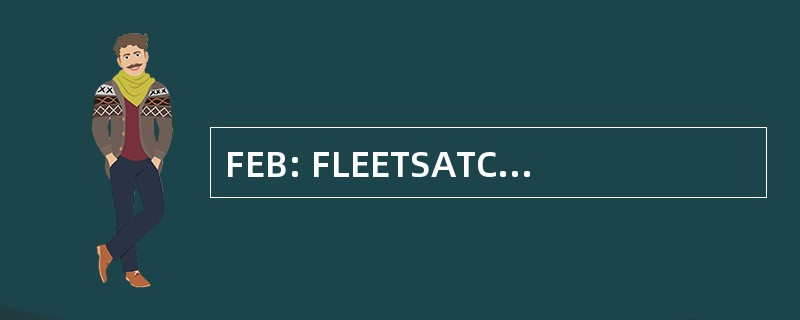 FEB: FLEETSATCOM EHF 有效载荷