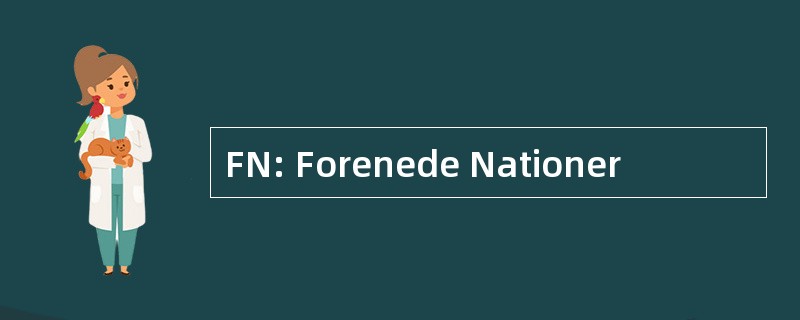 FN: Forenede Nationer