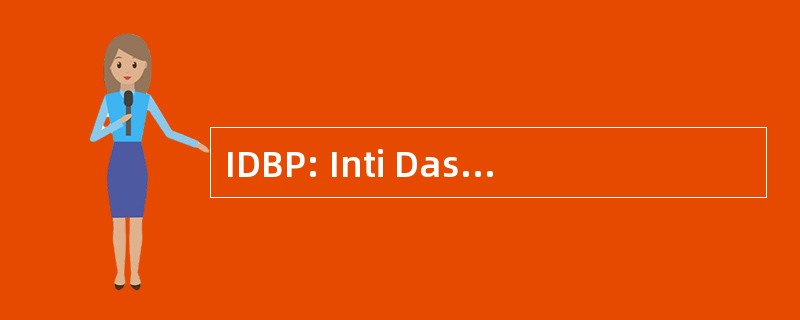 IDBP: Inti Dasar Bumi perkasa）