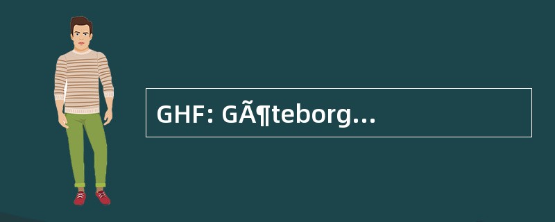 GHF: GÃ¶teborgs Herpetologiska FÃ¶rening