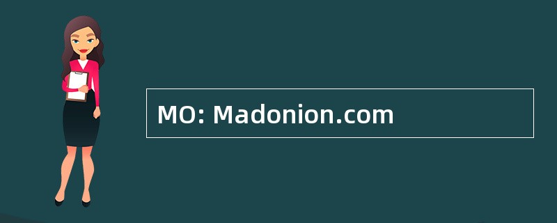 MO: Madonion.com