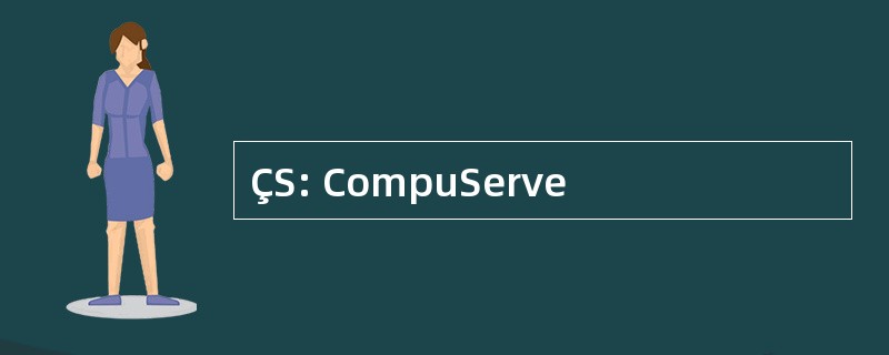 ÇS: CompuServe