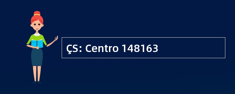 ÇS: Centro 148163