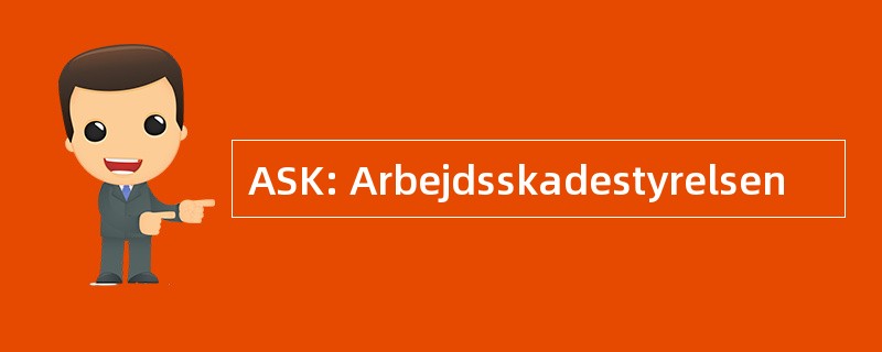 ASK: Arbejdsskadestyrelsen