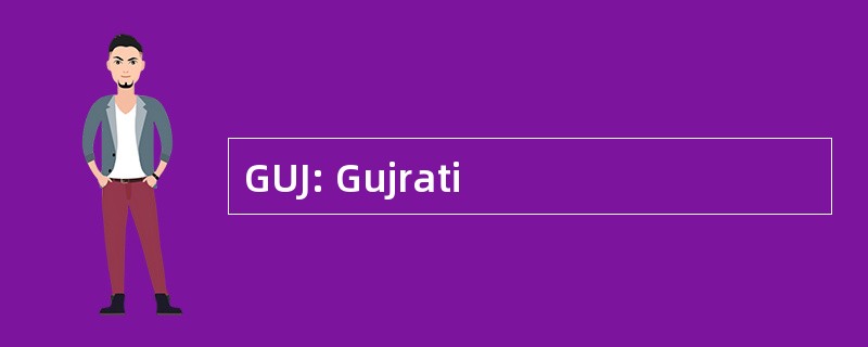 GUJ: Gujrati