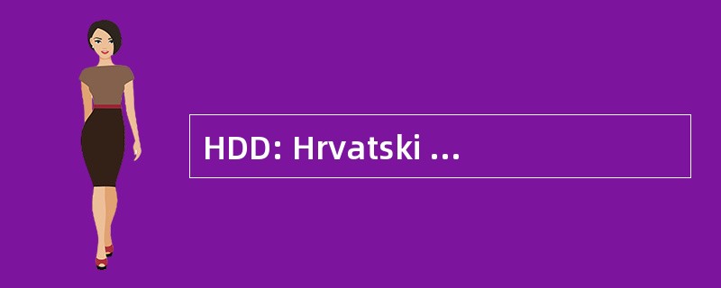 HDD: Hrvatski Dalmatinski Dom