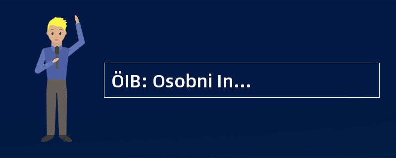 ÖIB: Osobni Indentifikacijski Broj