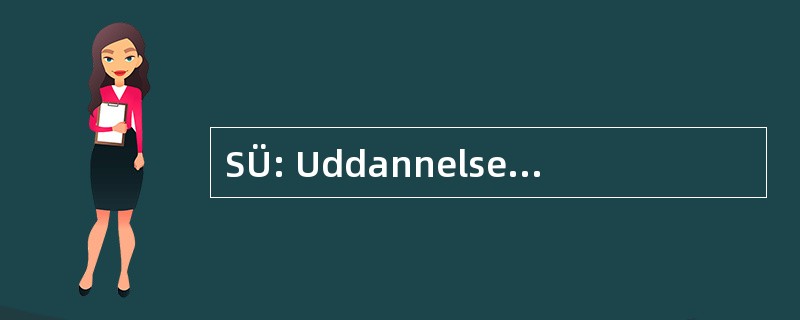 SÜ: Uddannelsesstøtte statens