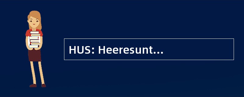 HUS: Heeresunteroffizierschule