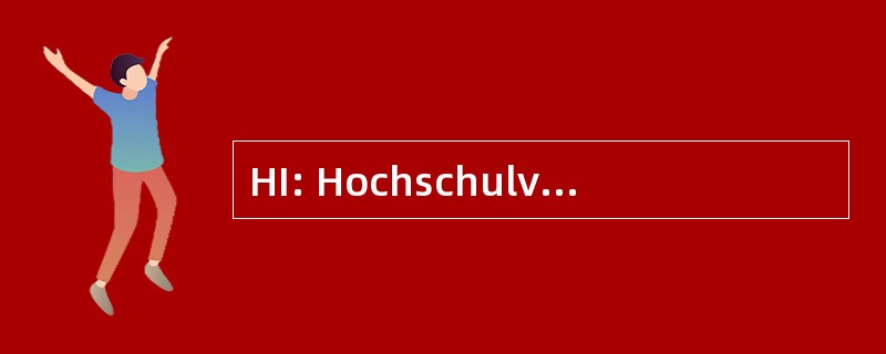 HI: Hochschulverband fÃ¼r Informationswissenschaft 电动汽车