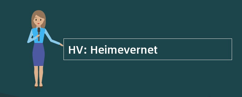 HV: Heimevernet