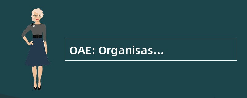 OAE: Organisasie vir Afrika Eenheid