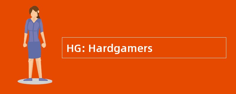 HG: Hardgamers