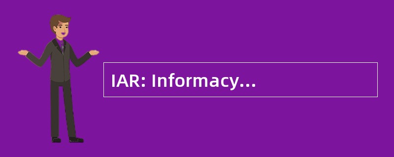 IAR: Informacyjnej Agencji Radiowej