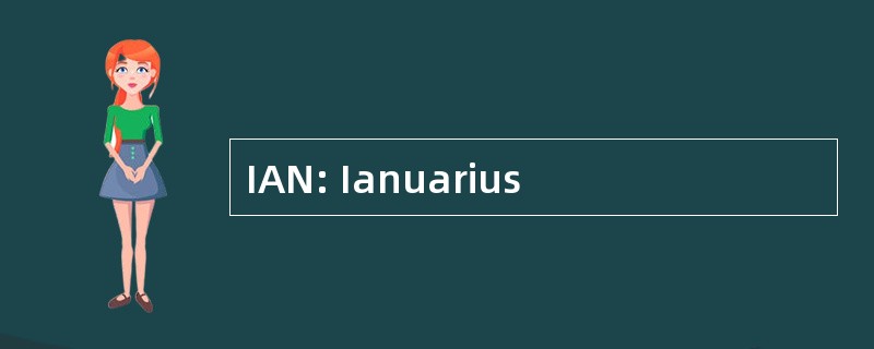 IAN: Ianuarius