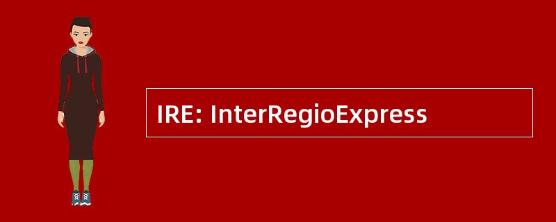 IRE: InterRegioExpress