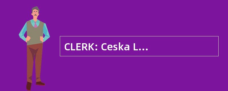 CLERK: Ceska Lekarska Komora