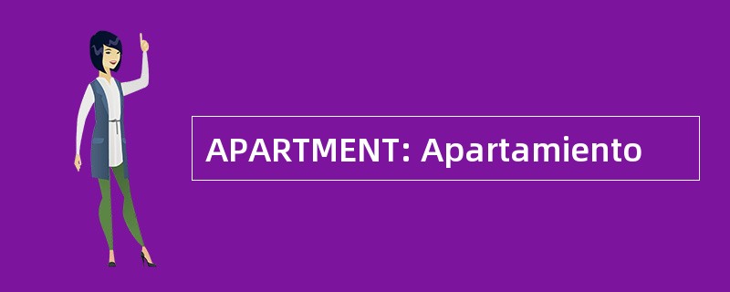 APARTMENT: Apartamiento