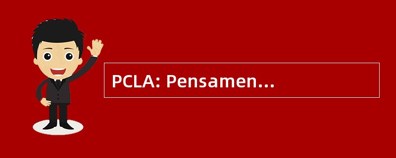 PCLA: Pensamento Comunicacional 拉丁杯美式咖啡