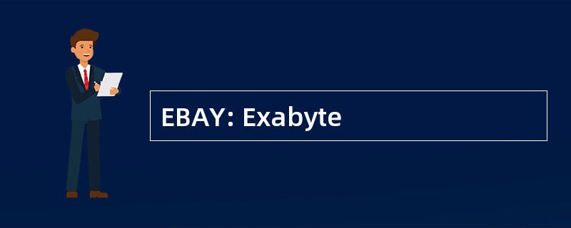 EBAY: Exabyte