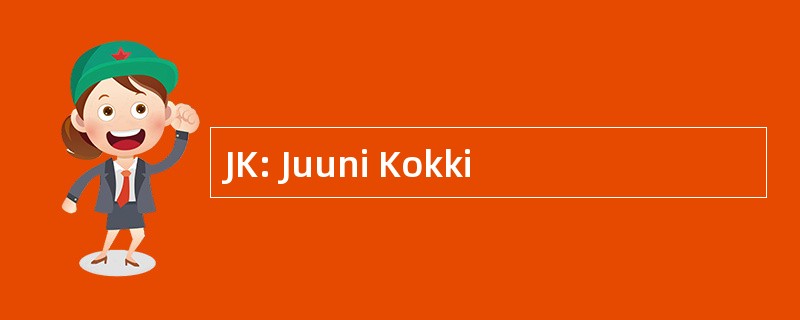 JK: Juuni Kokki