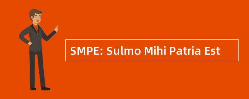 SMPE: Sulmo Mihi Patria Est