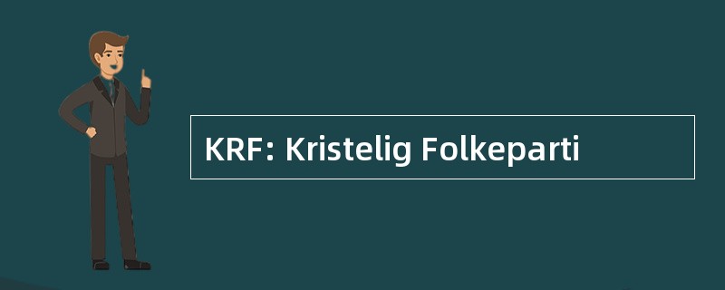 KRF: Kristelig Folkeparti