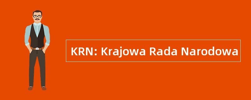 KRN: Krajowa Rada Narodowa